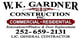 W. K. GARDNER CONSTRUCTION CO. OF NC, INC.